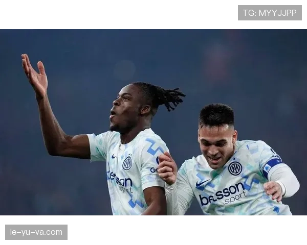 劳塔罗持续高光表现，助力球队意甲争冠形势愈发明朗