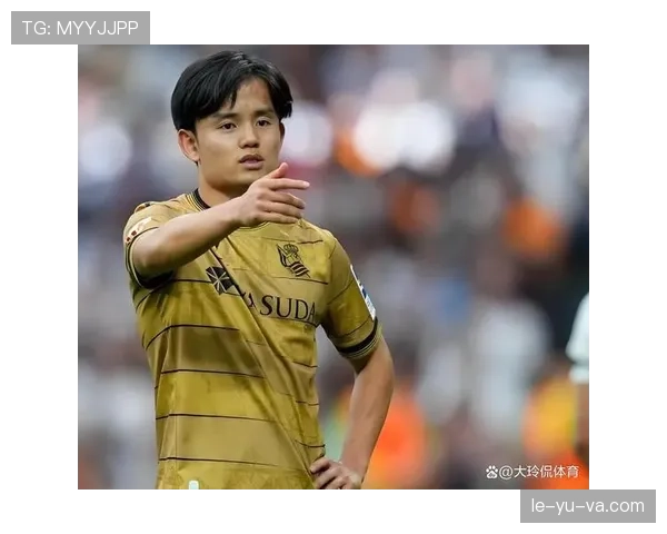 久保建英2025赛季表现抢眼，助皇家社会强势冲击欧战资格